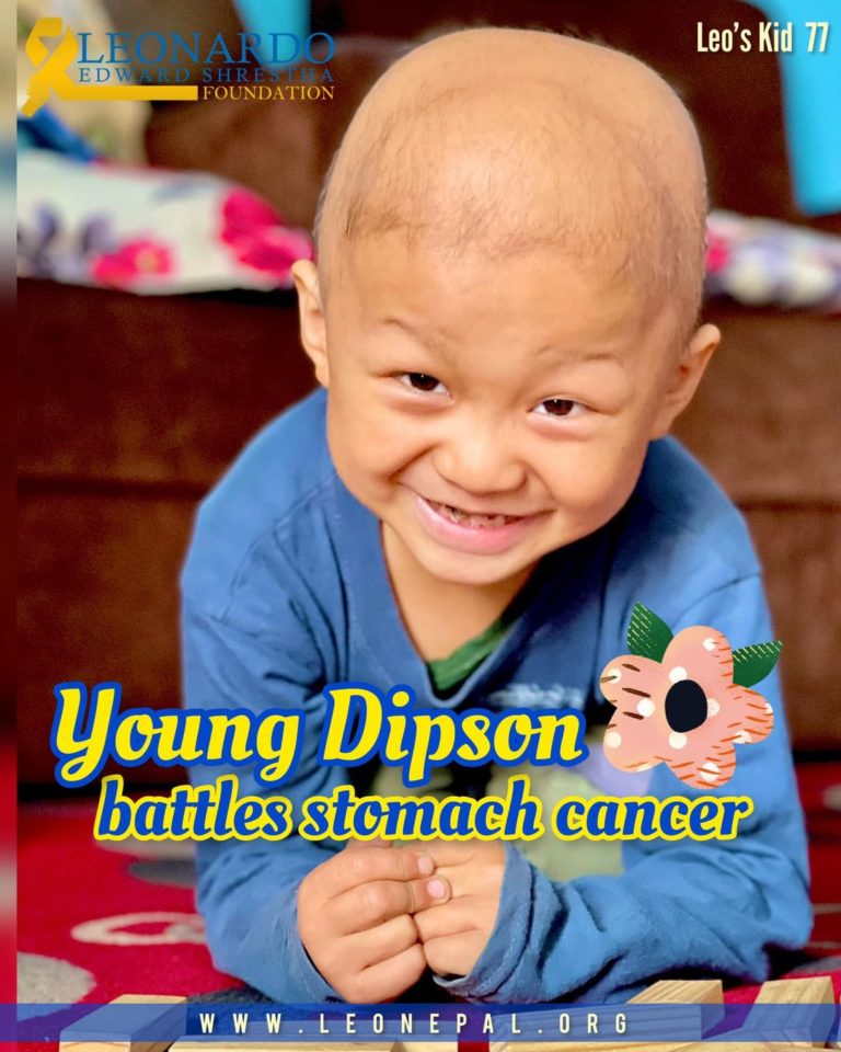Young Dipson battles stomach cancer Leonardo Edward Shrestha Foundation